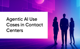 Agentic-AI-Use-Cases-in-Contact-Centers