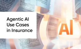 Agentic-AI-Use-Cases-in-Insurance