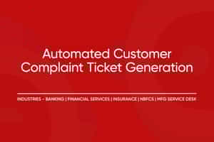 Automated Customer Complaint Ticket Generation