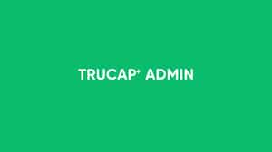 TruCap+ Admin