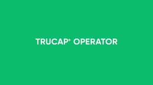 TruCap+ Operator (For Data Entry Assistant Persona)