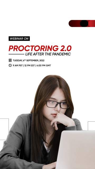 Proctoring 2.0 – Life after the pandemic Mobile Banner