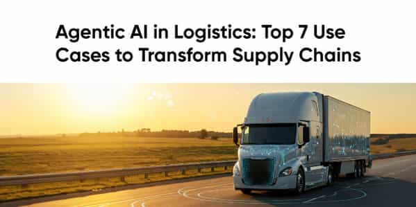 agenticaiuse-caseslogistics
