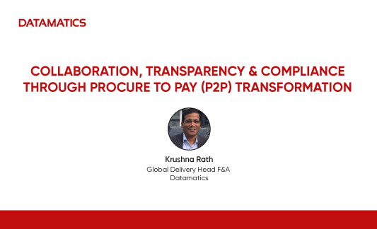 Collaboration, Transparency & Compliance Through P2P Transformation