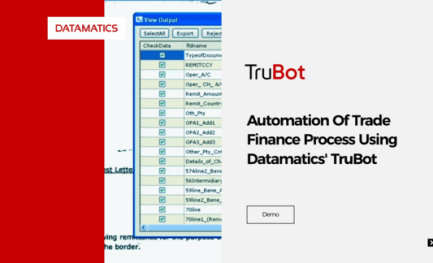 Automation Of Trade Finance Process Using Datamatics' TruBot Demo