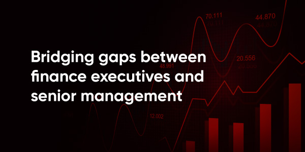 Bridging-gaps-between-finance-executives-and-senior-management-2