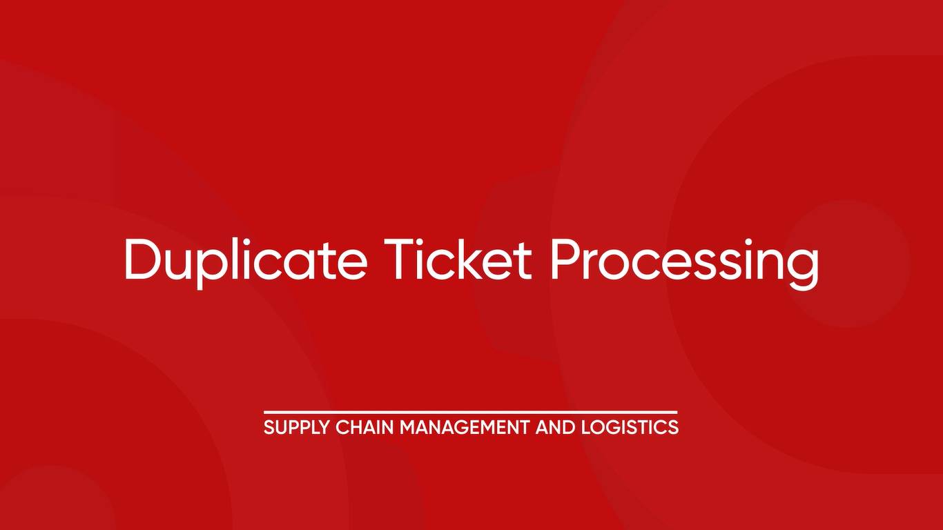 10. Duplicate Ticket Processing