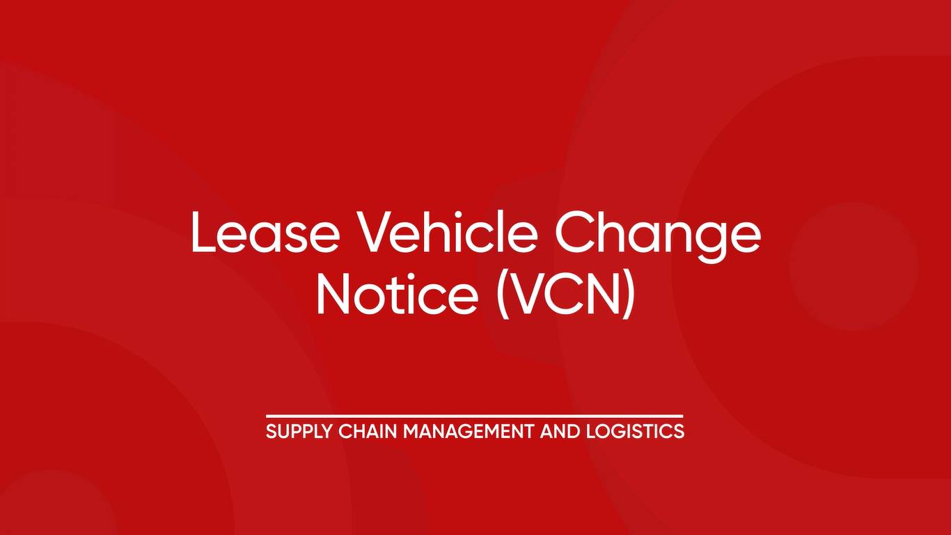 12. Lease Vehicle Change Notice