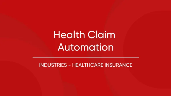 Health-Claim-Automation