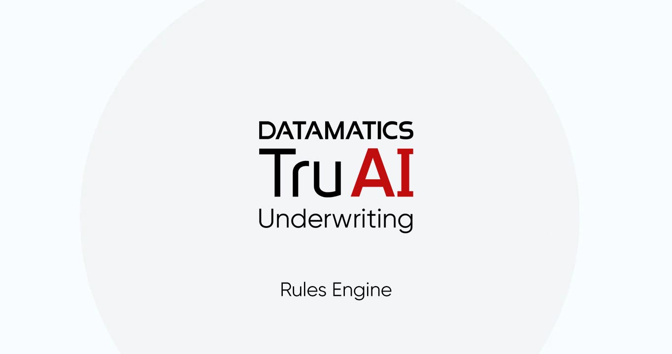 TruAI UW_Rules-Engine