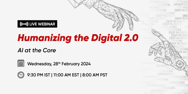 Event-page-Humanizing-the-Digital-Webinar-2 0--AI-at-the-Core (9)