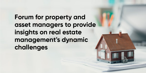 Forum-for-property-and-asset-managers-to-provide-insights-on-real-estate-managements-dynamic-challenges-1