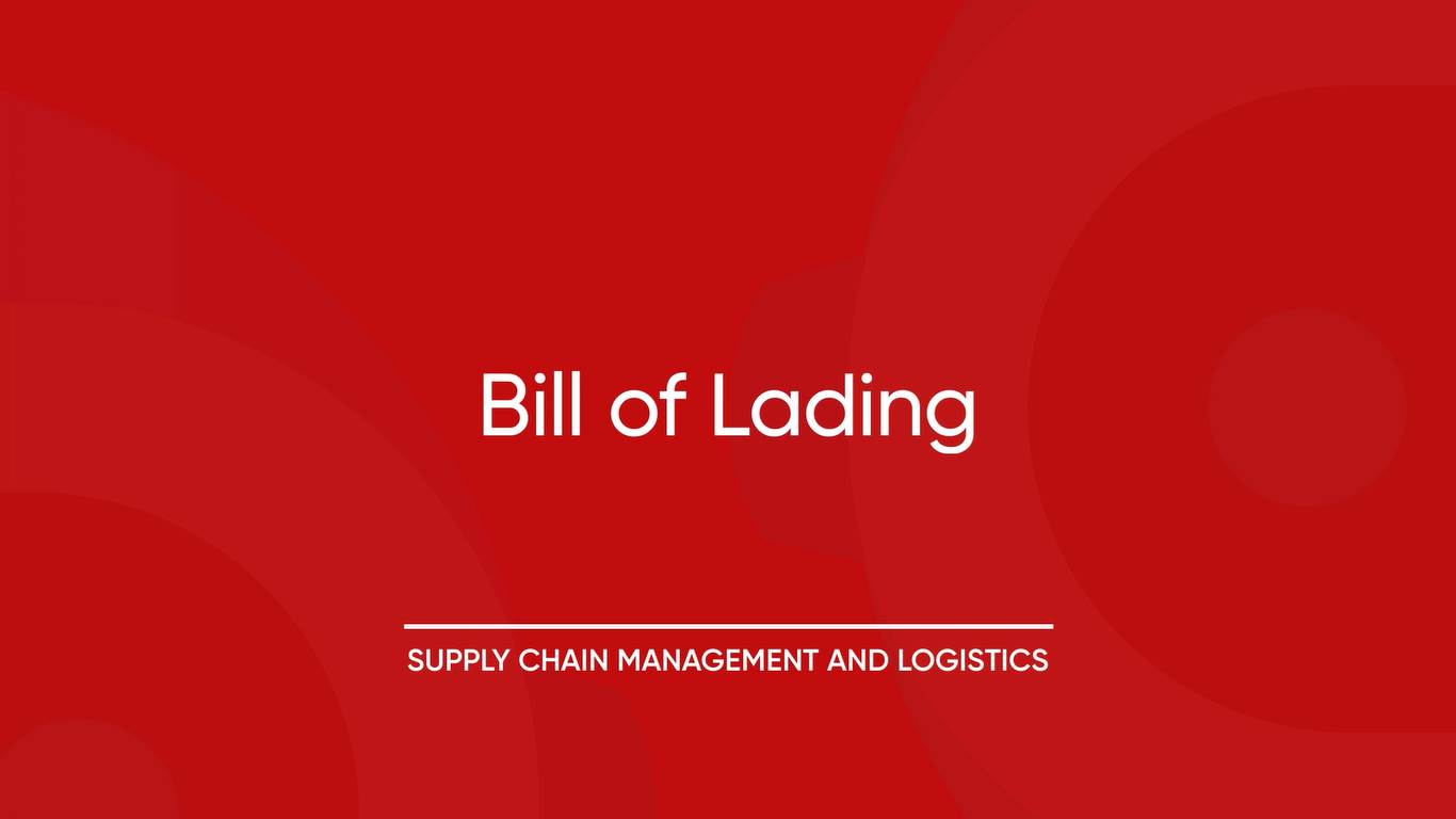 1. Bill of Lading Processing