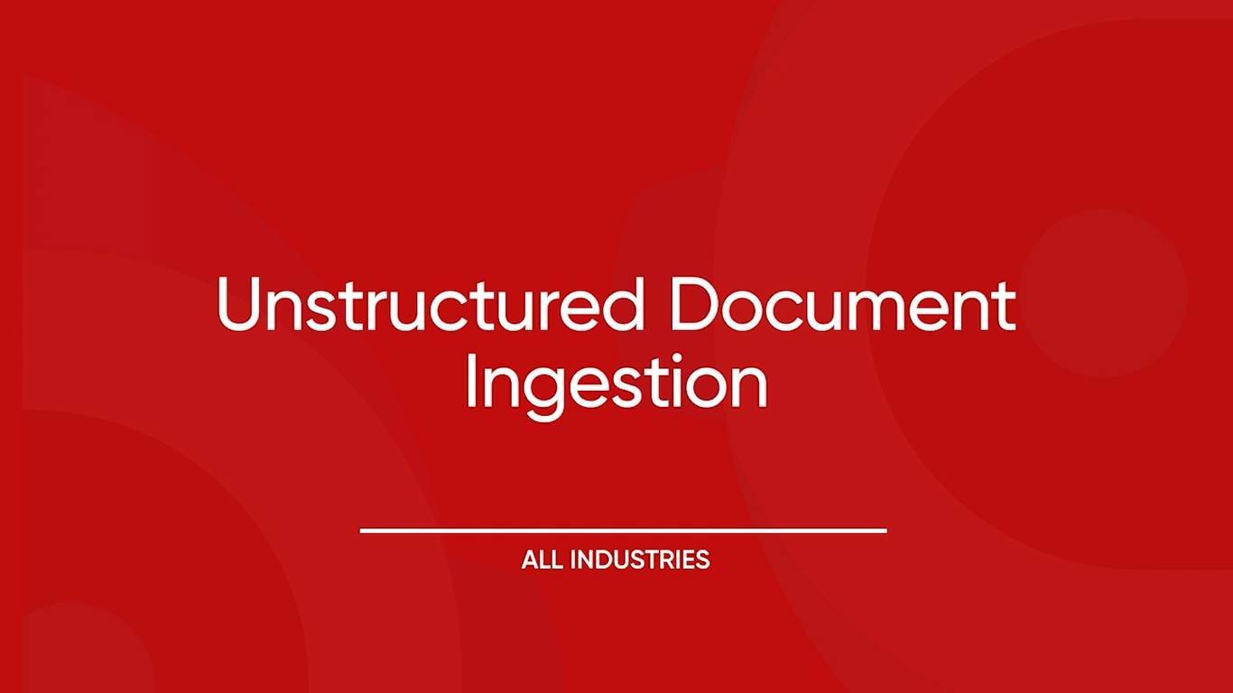 Unstructured Document Ingestion
