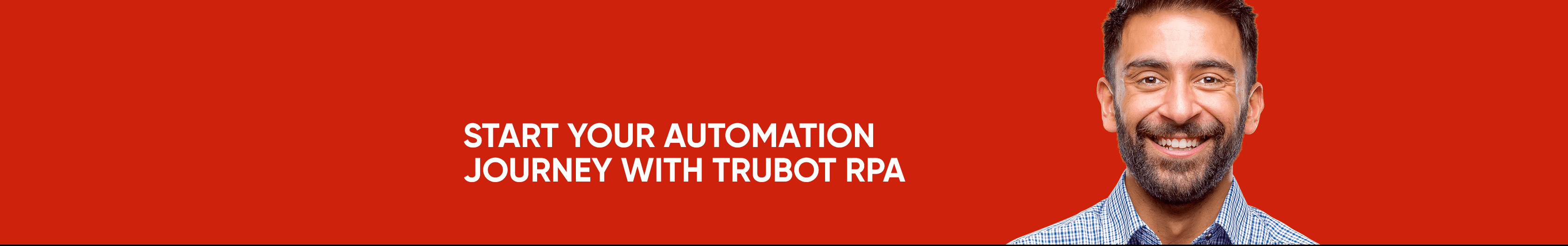 Start-your-automation-journey-with-TruBot-RPA