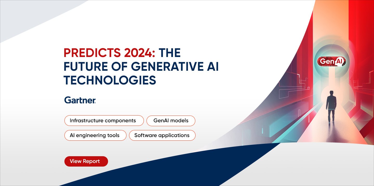 Predicts 2024: The Future of Generative AI Technologies
